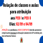 Imagem notícia Relação de Classes e Aulas para Atribuição